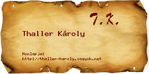Thaller Károly névjegykártya